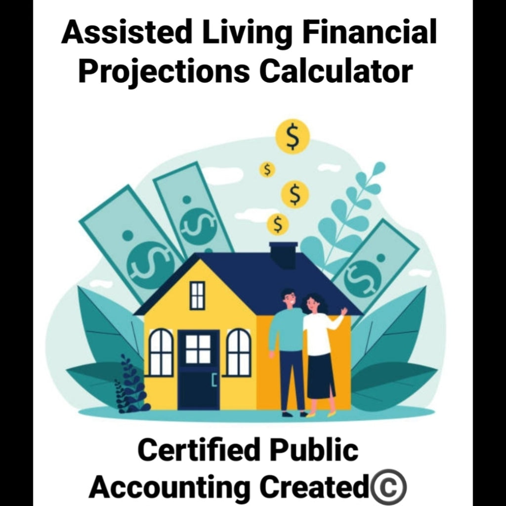 Assisted Living Financial Projections Calculator Allen Chaney